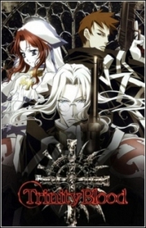 Trinity Blood - Trinity Blood (2005)