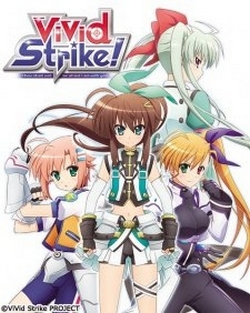 Võ Đài Của Tình Bạn - ViVid Strike! (2016)