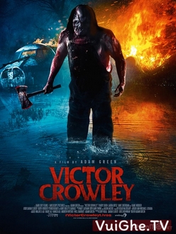 Sát Nhân Lưỡi Rìu - Victor Crowley (2018)