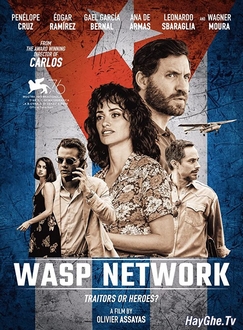 Mạng Lưới Ong Bắp Cày - Wasp Network (2019)