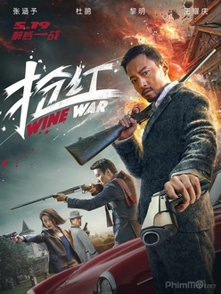 Cuộc Chiến Rượu Vang - Wine Wars (2017)