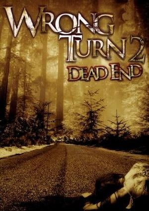 Ngã Rẽ Tử Thần 2 - Wrong Turn 2: Dead End (2007)