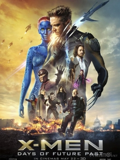 Dị Nhân 6: Ngày Cũ Của Tương Lai - X-Men: Days of Future Past (2014)