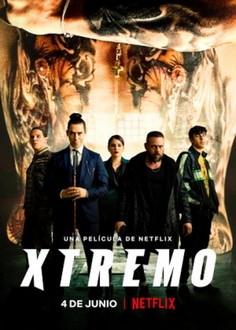 Anh Em Đối Đầu / Báo Thù - Xtreme (2021)