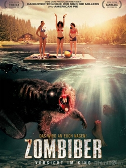 Thây ma Hải Ly - Zombiber (Zombeavers) (2014)